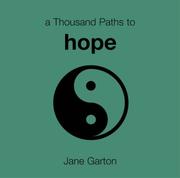 Cover of: A Thousand Paths to Hope (Thousand Paths to)