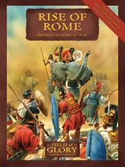 Cover of: Rise of Rome: Field of Glory Republican Rome Army List (Field Of GLory)