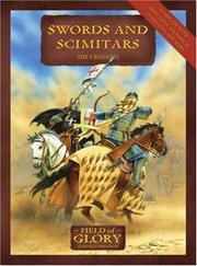 Cover of: Swords and Scimitars: Field of Glory The Crusades Army List (Field Of GLory)