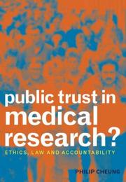 Public trust in medical research? : ethics, law and accountability