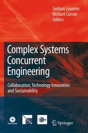 Complex systems concurrent engineering : collaboration, technology innovation and sustainability