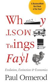 Cover of: Why Most Things Fail by Paul Ormerod