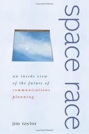 Cover of: Space race: an inside view of the future of communications planning