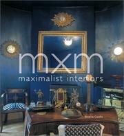 Cover of: MXM: Maximalist Interiors