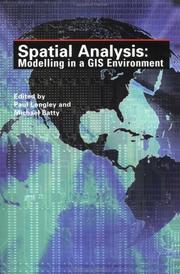 Spatial analysis : modelling in a GIS environment