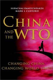 Cover of: China and the WTO: Changing China, Changing World Trade