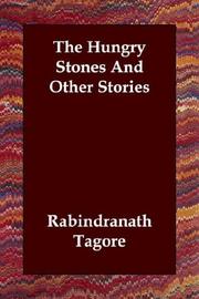 Cover of: The Hungry Stones And Other Stories by Rabindranath Tagore