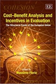 Cover of: Cost-Benefit Analysis and Incentives In Evaluation: The Structural Funds of the European Union