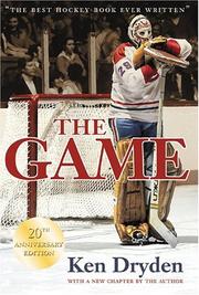 Cover of: The Game by Ken Dryden