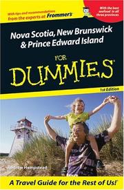 Nova Scotia, New Brunswick, & Prince Edward Island for dummies