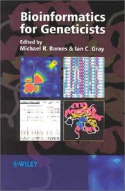 Cover of: Bioinformatics for geneticists