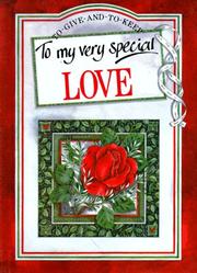 To my very special love