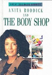 Anita Roddick and the Bodyshop (Great Business Stories) by Paul Brown