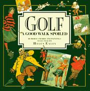 Golf : a good walk spoiled : humorous words and paintings