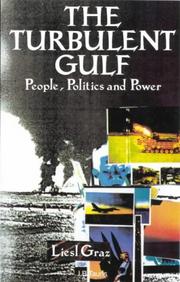 Cover of: The Turbulent Gulf: People, Politics and Power