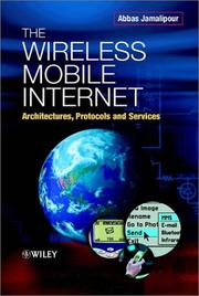 The wireless mobile internet : architectures, protocols and services