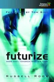 Futurize : where God's tomorrow meets our today