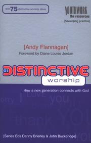 Cover of: Distinctive Worship by Flannagan, Andy
