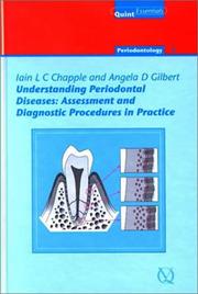 Understanding periodontal diseases : assessment and diagnostic procedures in practice