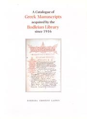 A catalogue of Greek manuscripts acquired by the Bodleian Library since 1916 : excluding those from Holkham Hall