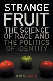 Cover of: Strange Fruit: Why Both Sides are Wrong in the Race Debate