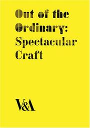 Out of the ordinary : spectacular craft