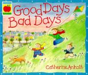 Good days, bad days