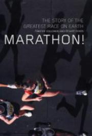 Cover of: Marathon!: The Story of the Greatest Race on Earth