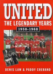 United : the legendary years, 1958-1968