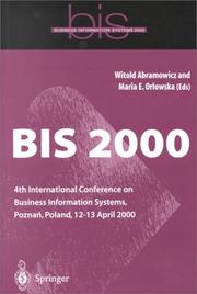 BIS 2000 : 4th International Conference on Business Information Systems, Poznan, Poland, 12-13 April 2000