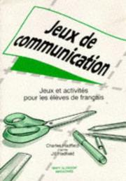 Juex de communication : juex et activitʹes pour les ʹelèves de français