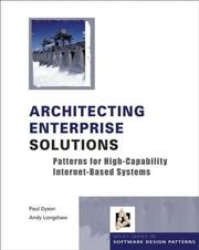 Architecting enterprise solutions : patterns for high-capability internet-based systems