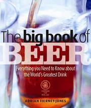 Big Book of Beer by Adrian Tierney-Jones