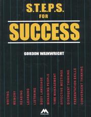 S.T.E.P.S. for success : self-training in essential personal skills