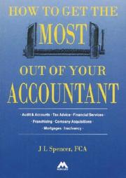 Cover of: How to Get the Most Out of Your Accountant