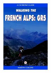 Walking the French Alps : GR5