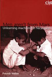 Men aren't from Mars : unlearning machismo in Nicaragua