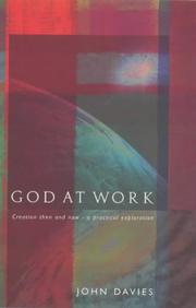 God at work : creation then and now - a practical exploration