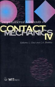 Computational methods in contact mechanics IV