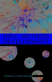 Practical HPLC method development by Lloyd R. Snyder