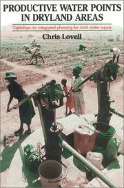 Cover of: Productive Water Points in Dryland Areas by Chris Lovell