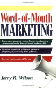 Cover of: Word-Of-Mouth Marketing by Jerry R. Wilson