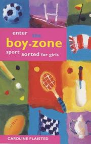 Enter the boy-zone : sport sorted for girls