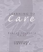 Cover of: Learning To Care - Course Leader's Guide (Learning To Care)