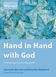 Hand in hand with God : finding hope in a hurting world