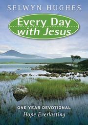 Cover of: Hope Everlasting: One Year Devotional Bible (Every Day With Jesus)
