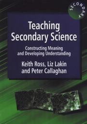 Cover of: Teaching Secondary Science: Constructing Meaning and Developing