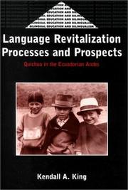Cover of: Language Revitalization Processes and Prospects by Kendall A. King
