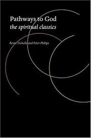 Pathways to God : the spiritual classics