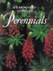 Cover of: Perennials (Gardener's Guide)